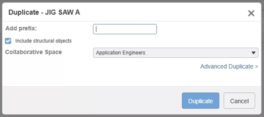 3DEXPERIENCE Duplicate Dialog Box
