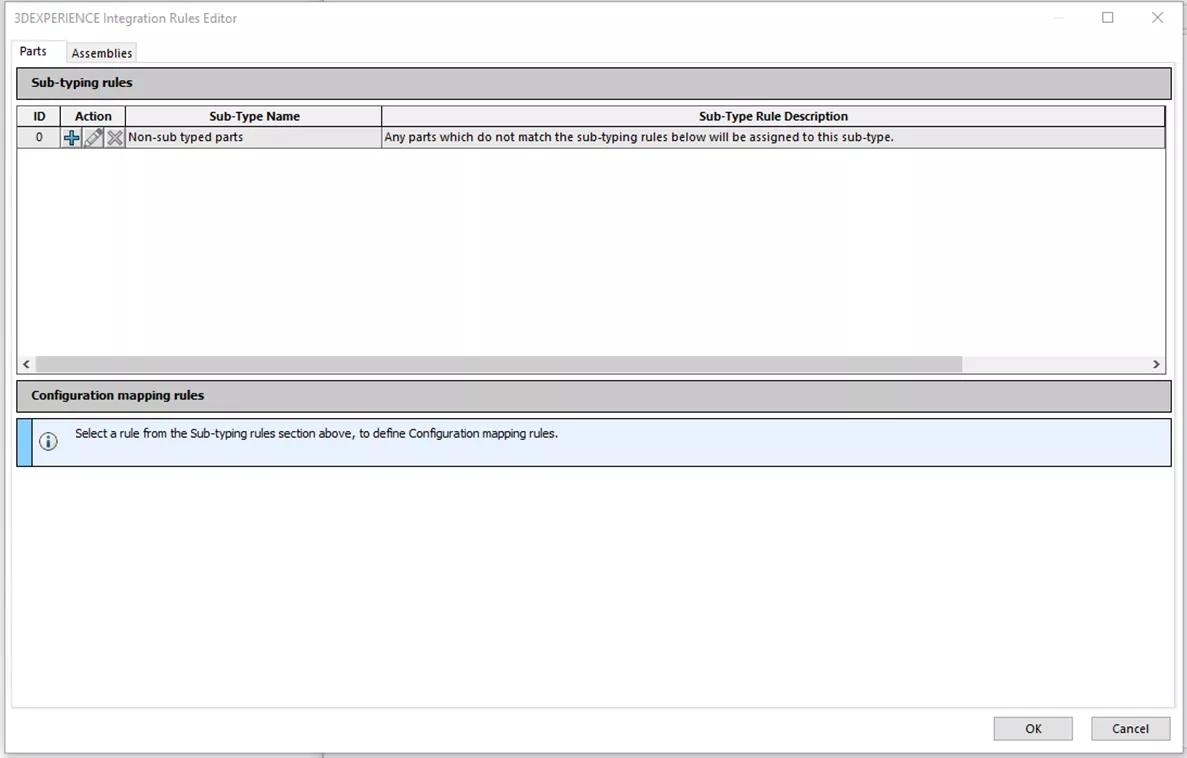 3DEXPERIENCE Integration Rules Editor Parts and Assemblies Tab