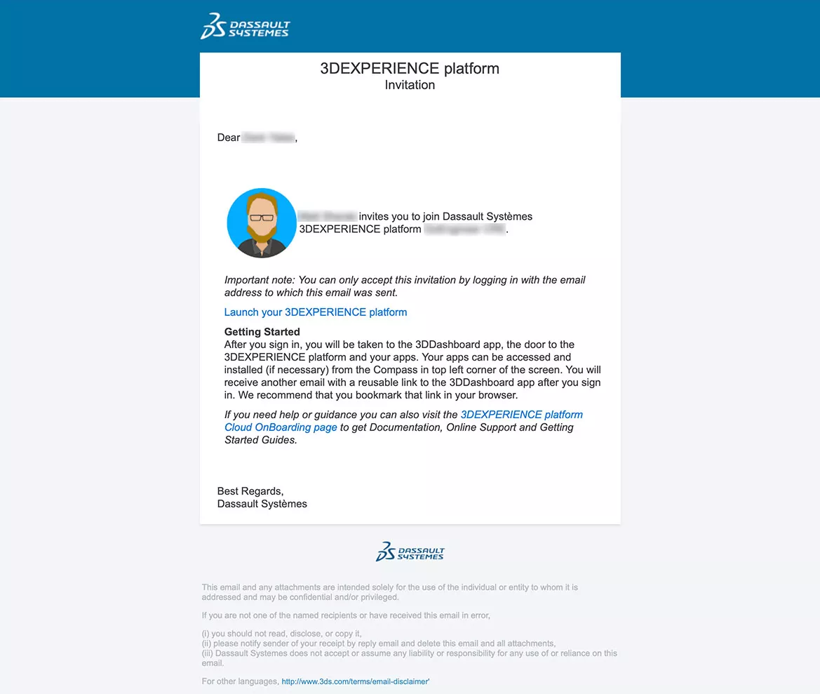 You'll receive an email like this when an admin invites you to the 3DEXPERIENCE Platform.