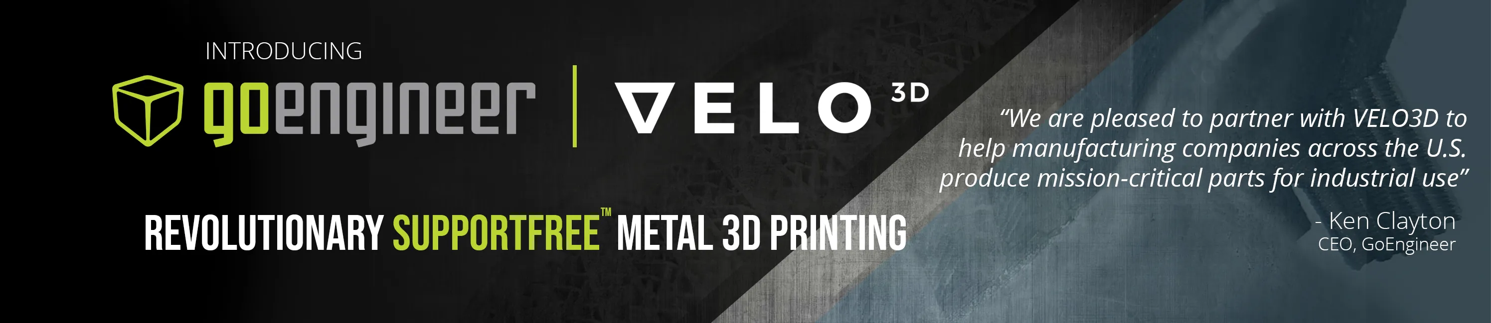 新利18是哪里的GoEngineer与Velo3D金属3D打印机合作