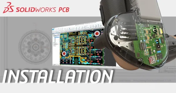 Installing SOLIDWORKS PCB