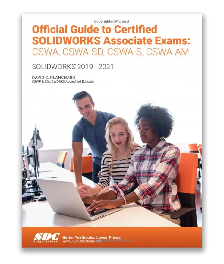 Official Guide to Certified SOLIDWORKS Associate Exams Training Manual