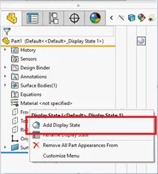 Add Display State in SOLIDWORKS