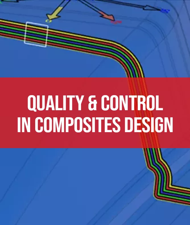 Quality & Control in Composites Design
