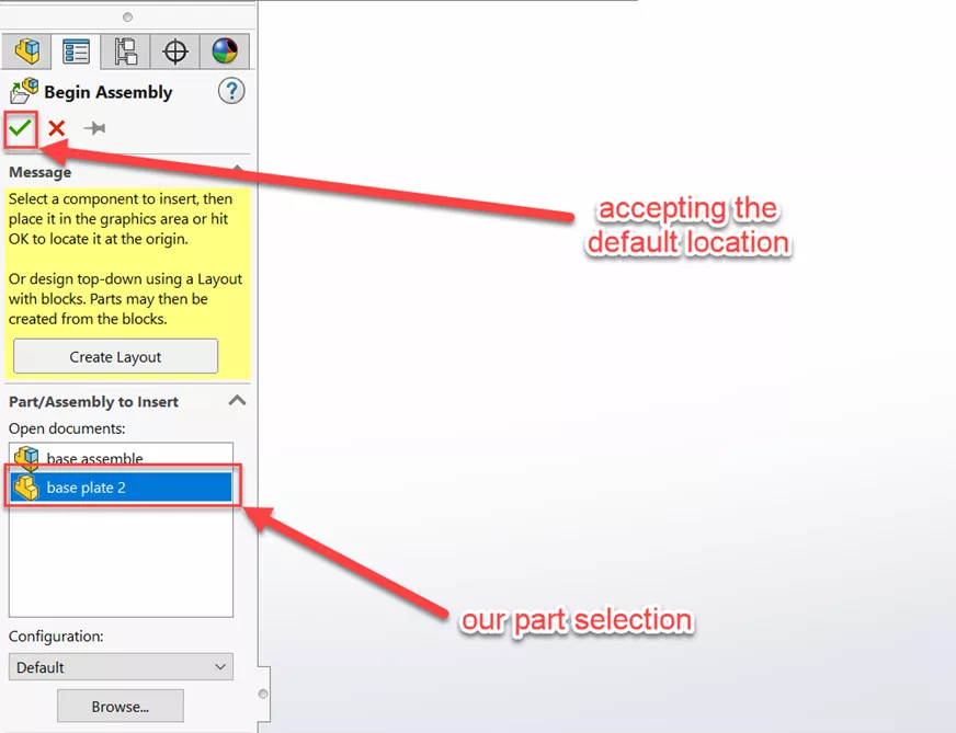 SOLIDWORKS Begin Assembly Accept Default Location