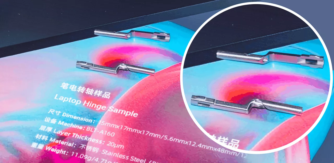 BLT Metal 3D Printing Used in Laptop Hinge