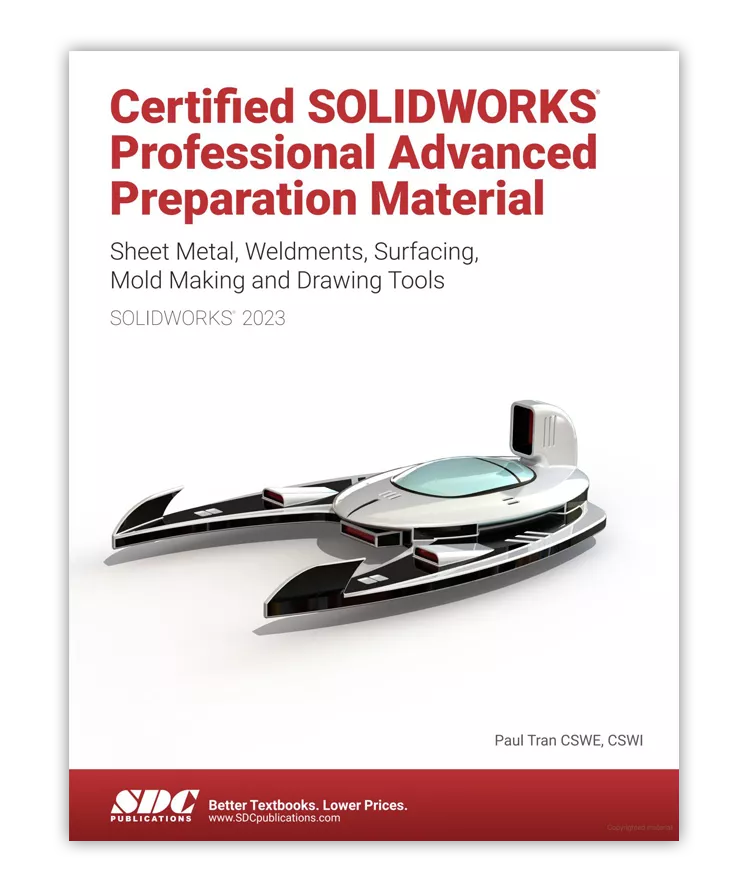 Purchase the Certified SOLIDWORKS Professional Advanced Preparation Training Manual by Paul Tran.