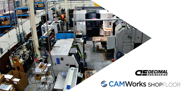 Decimal Engineering leveraged CAMWorks Shopfloor to significantly improve manufacturing efficiency. Read their case study to learn more.