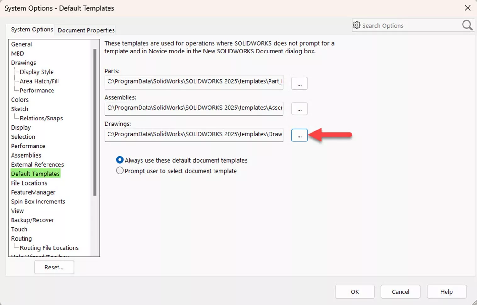 SOLIDWORKS Drawing Templates Option Always Use These Default Document Templates