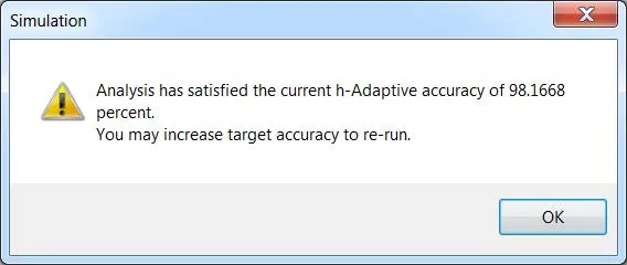 H-Adaptive Mesh Accuracy Message in SOLIDWORKS Simulation