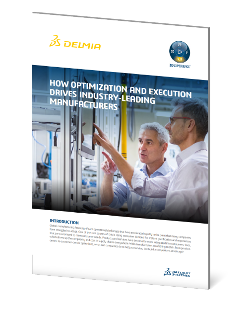 "How Optimization and Execution Drives Industry-Leading Manufacturers" DELMIA Ortems Whitepaper Cover