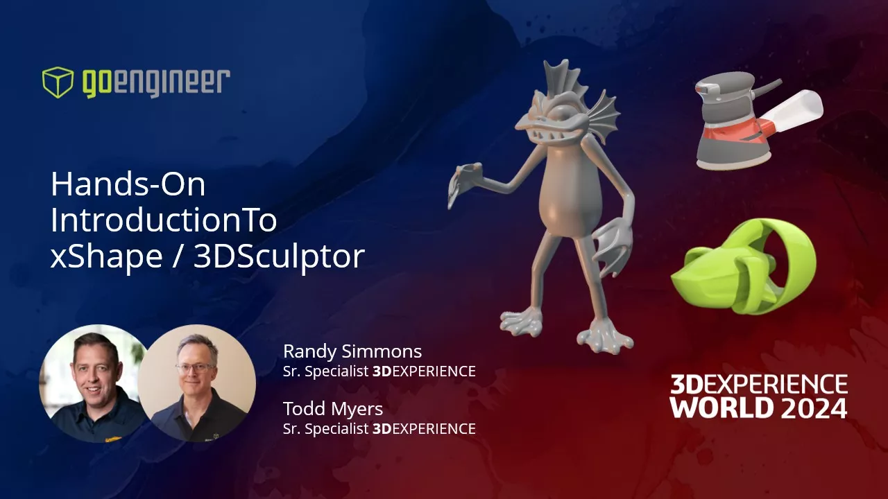 3DEXPERIENCE World 2024: Hands-On Introduction to xShape/3DSculptor
