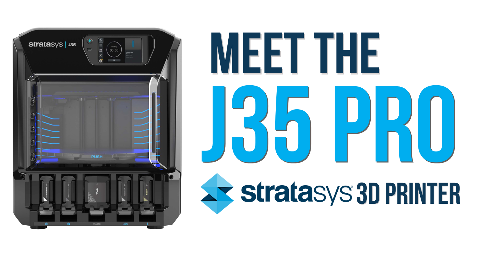 Meet the Stratasys J35 Pro 3D Printer