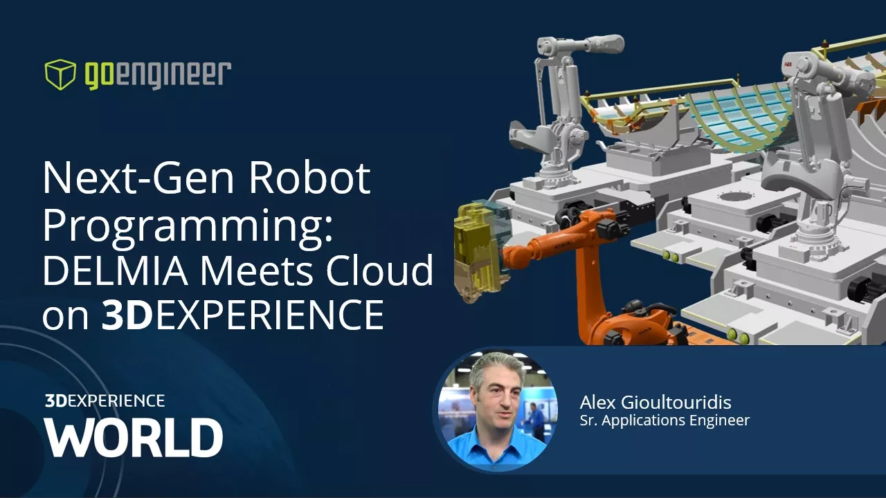 3DEXPERIENCE World 2026 Presentation: Next-Gen Robot Programming: DELMIA Meets Cloud on 3DEXPERIENCE