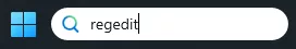 Search for the Windows Registry Editor by typing “regedit"