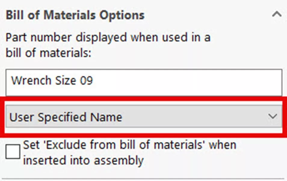 BOM User Specified Name Option in SOLIDWORKS