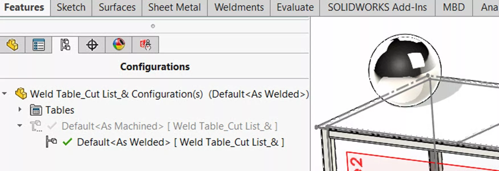 Configurations and As Welded vs As Machined