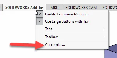 SOLIDWORKS Current Tabs Available customize Option