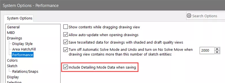 SOLIDWORKS System Options Include Detailing Mode Data When Saving