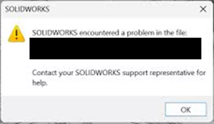 SOLIDWORKS encountered a problem in the file…