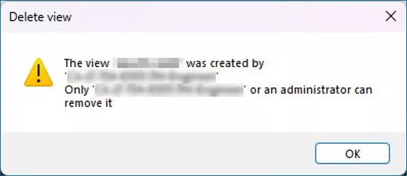 SOLIDWORK PDM Error The view was created by '[system\user]'. Only '[system\user]' or an administrator can remove it