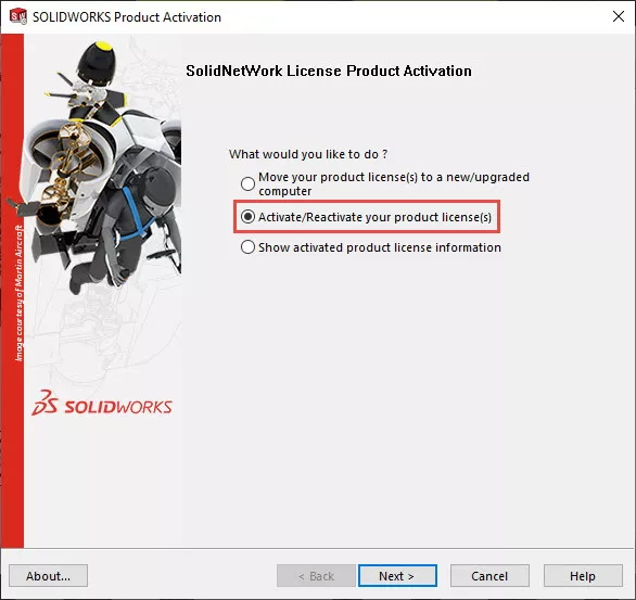 SOLIDWORKS Product Activation Dialog Box Selection Activate/Reactivate product license