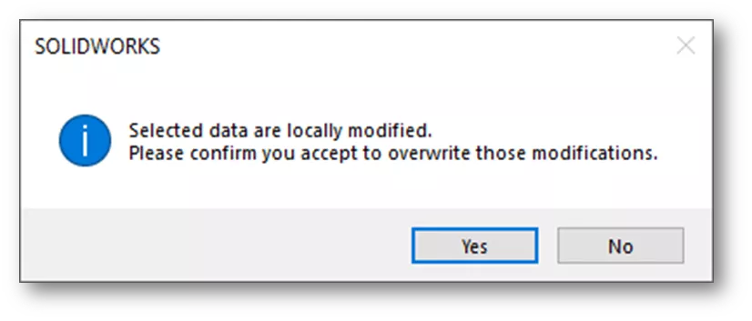 SOLIDWORKS Selected Data Are Locally Modified Message