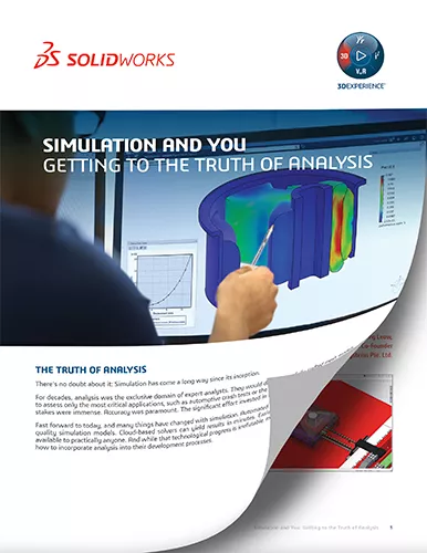 "Simulation and You: Getting to the Truth of Analysis" SOLIDWORKS Simulation Whitepaper Cover