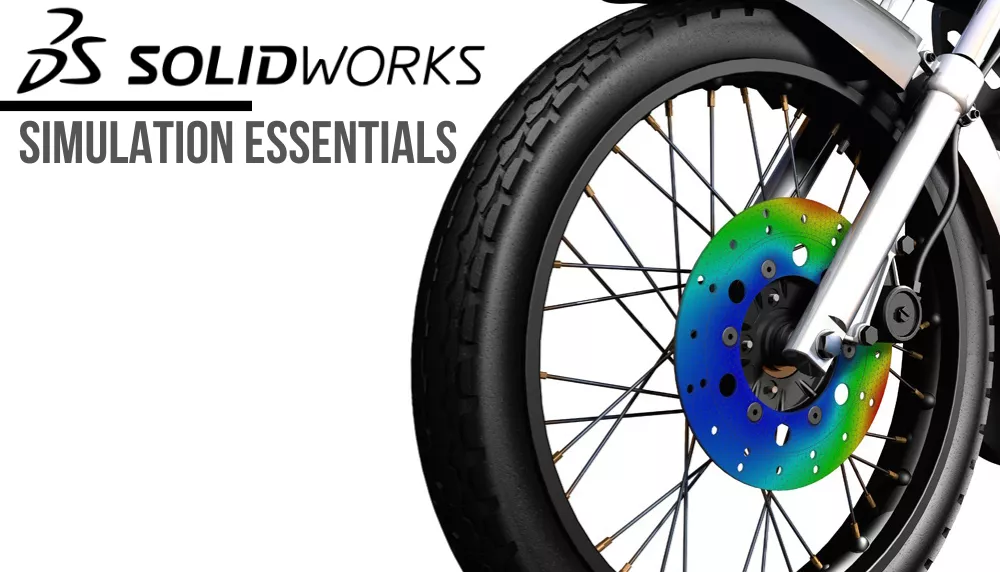 SOLIDWORKS Simulation Essentials Training Course