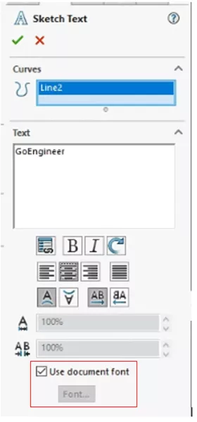 SOLIDWORKS Sketch Text Tool Use Document Font Option