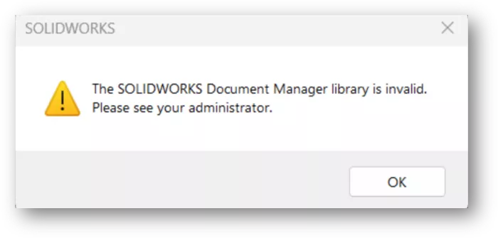 How to Resolve the SOLIDWORKS Document Manager Library Is Invalid Warning