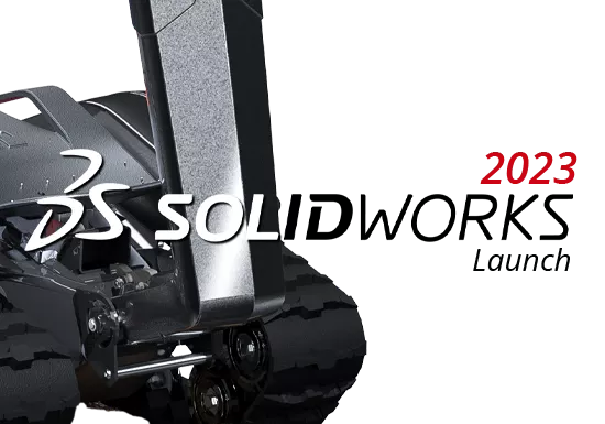 SOLIDWORKS 2023 Virtual Launch Event