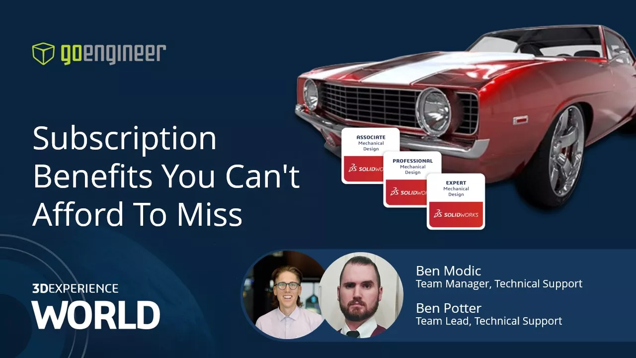 3DEXPERIENCE World 2026 Presentation: Subscription Benefits You Can't Afford to Miss