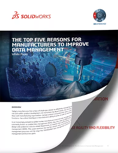 "The Top Five Reasons for Manufacturers to Improve Data Management" SOLIDWORKS PDM Whitepaper Cover